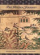 The Golden Journey: Japanese art from Australian collections